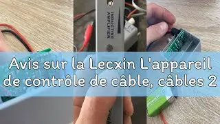 Avis sur la Lecxin L'appareil de contr&ocirc;le de c&acirc;ble, c&acirc;bles 200EP de haute pr&eacute;cision durables c&acirc;blent