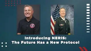Navigating NERIS: The Future Has a New Protocol