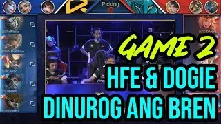 BREN DI NAKABAWI SA HFE !!!! // HFE vs BREN // THE NATIONALS (GAME 2) ~ Youniverse Films