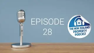NZ Property Podcast EP 28: The property cycle with Hadar Orkibi - Part 2
