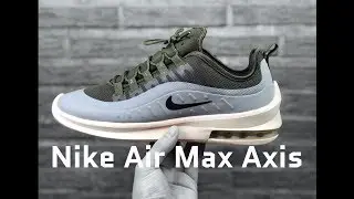 Nike Air Max Axis &lsquo;cargo khaki/black-medium olive&rsquo; | UNBOXING & ON FEET | fashion shoes | 2019