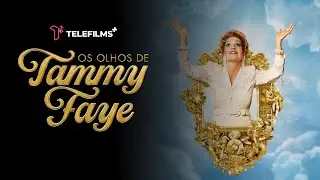 Trailer &ndash; Os Olhos de Tammy Faye | TeleFilms Plus