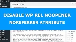 How To Disable WordPress Rel Noopener Noreferrer