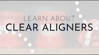 Learn About Clear Aligners | Monroe, Washington | Jones Family Orthodontics