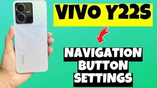 Vivo Y22s Navigation Button Settings || Navigation button bar || Change Navigation bar