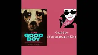 Good Boy - Filmkritik