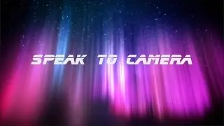 speak to camera promo