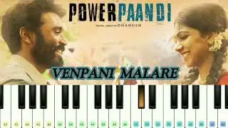 Venpani Malare Song In Piano | Piano | Venpani Malare Song | Dhanush | Power Paandi | AR Music
