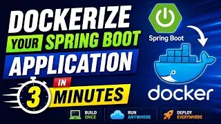 Spring Boot + Docker: Consistent Deployment Across All Environments