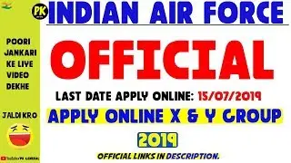Indian Air Force X Y Group Bharti 2019 | X Y Group Apply Online