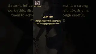 Capricorn&rsquo;s Ruling Planet: The influence of Saturn on Capricorn&rsquo;s work ethic.