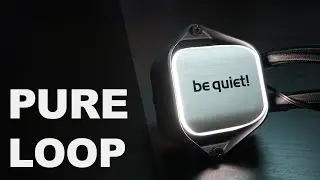 be quiet! - PURE LOOP : Новая Система Водяного Охлаждения