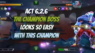 Act 6.2.6 The Champion Boss seems to easy for This Champion - Marvel Contest of Champions