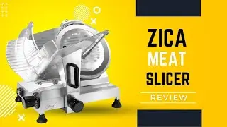 ZICA Meat Slicer Review