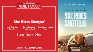 Indie Focus Live: She Rides Shotgun Q&A