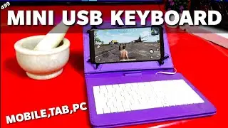 usb Keyboard case mini 7 inch - Use With Mobile,Tablet, PC, Smart TV - Must Have ! [HINDI] zohebmodi