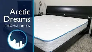 Arctic Dreams Mattress Review