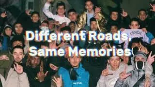 Different Roads, Same Memories | Drill Rap About Friendship & Growth