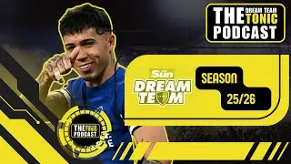 SUN DREAM TEAM GW22 PREVIEW | DREAM TEAM TONIC PODCAST | FANTASY FOOTBALL TIPS