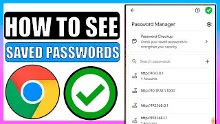How to see saved passwords in google chrome android