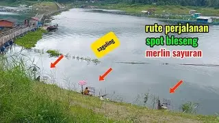 mancing saguling, buat yang suka mancing bleseng,rute perjalanan spot lapak bleseng,merlin sayuran