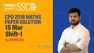 15th March Shift 1 CPO Maths Paper Solution by RaMo Sir (Full Paper solved)