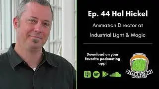 The Interesting Podcast with Brian Ballance Ep. 44: Hal Hickel