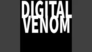 DIGITAL VENOM