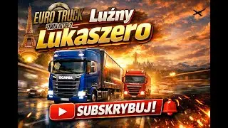 #zagrajmy w Euro truck simulator 2 Odcinek - 59 #eurotrucksimulator2  #europe