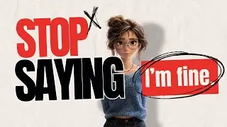 Stop Saying I'm fine. Use THESE Alternative Phrases!