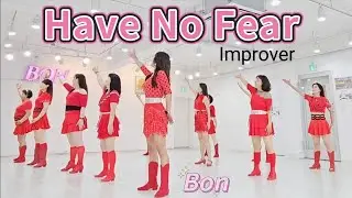 Have No Fear - Line Dance (Improver) 초중급 화요동호회