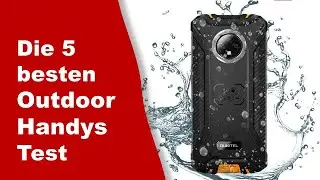 Outdoor Handys Test ✔️ Top 5 besten Outdoor Handys Test 2025 ( Aktualisiert )