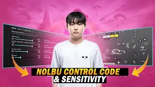 Nolbu Letest Sensitivity and Control Code | BGMI / PUBG