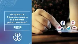 El impacto de Internet en nuestra salud mental: &iquest;C&oacute;mo nos afecta?