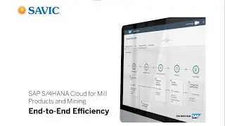 SAP S/4HANA Cloud for Mill Products and Mining