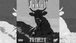 Shtulla - Vakat