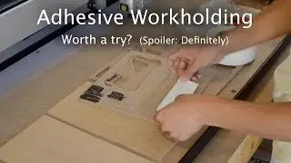 Adhesive Workholding - Random Shapeoko Tip of the Month