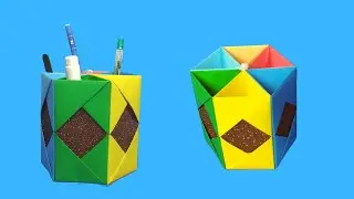 How to Make Pen Stand || Origami Pen Holder || Paper Pencil Holder || Hexagonal Pen stand