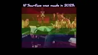 If Scarface was made in 2023 🤣
