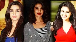 Alia Bhatt Or Parineeti Chopra: Priyanka Chopra Chooses Most Promising Actress!
