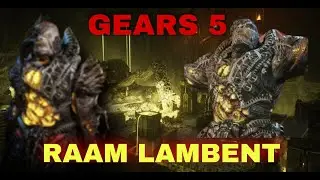 Gears 5 [Raam Lambent]