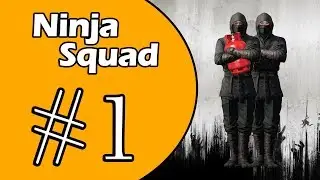Dying Light: Ninja Squad One: Ninja Squad Assemble!