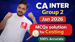 COSTING  Paper - MCQs Solution CA Inter January 2026 Paper Review 