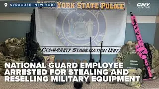Central New York men arrested in connection to sale of stolen military equipment online
