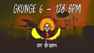 Grunge 6 - 128 BPM | Backing Drums | Only Drums