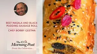 The Beef Masala & Black Pudding Sausage Rolls by Chef Bobby Geetha | ICCA Dubai