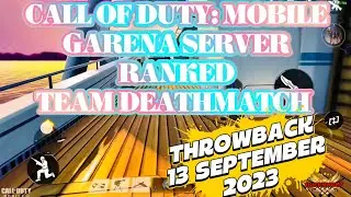 ❤️&zwj;🔥SEPT 2023 THROWBACK! CALL OF DUTY: MOBILE GARENA RANKED TEAM DEATHMATCH FT. MYTHIC QQ9❤️&zwj;🔥