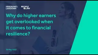 Why do higher earners get overlooked when it comes to financial resilience?