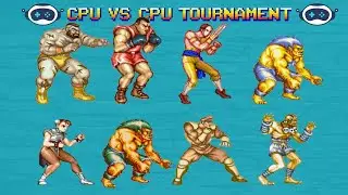 STREET FIGHTER 2 - THE NEW CHALLENGERS  - CPU Vs CPU FULL AI TOURNAMENT BATTLE - SNES VERSION