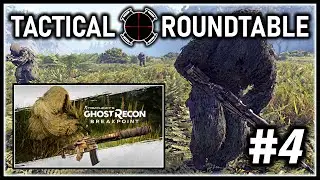 Tactical RoundTable Episode 4 - Ghost Recon Breakpoint Title Update 4.0.0 Discussions